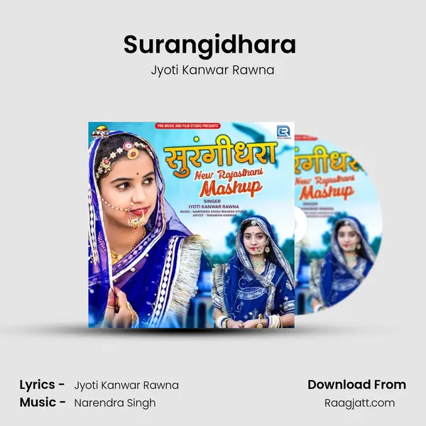 Surangidhara (New Rajasthani Mashup) - Jyoti Kanwar Rawna album cover 