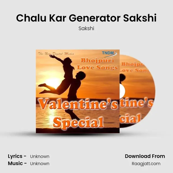 Chalu Kar Generator Sakshi - Sakshi album cover 