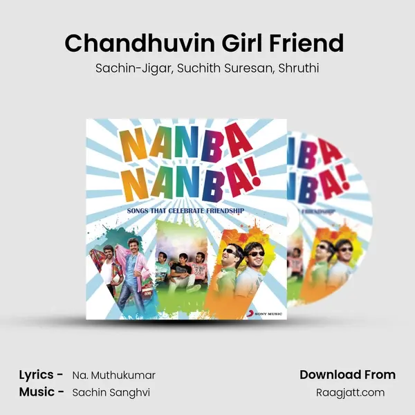 Chandhuvin Girl Friend (From 