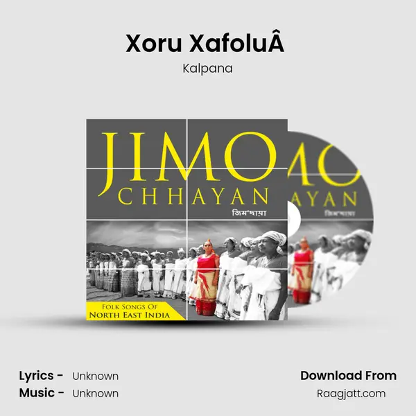 Xoru XafoluÂ  mp3 song