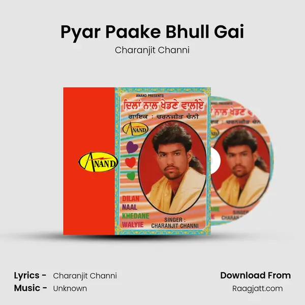 Pyar Paake Bhull Gai mp3 song