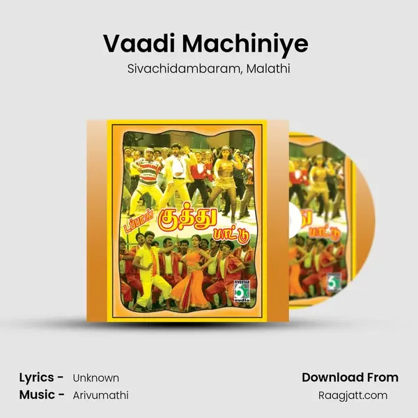 Vaadi Machiniye (From Parthipan Kanavu) mp3 song