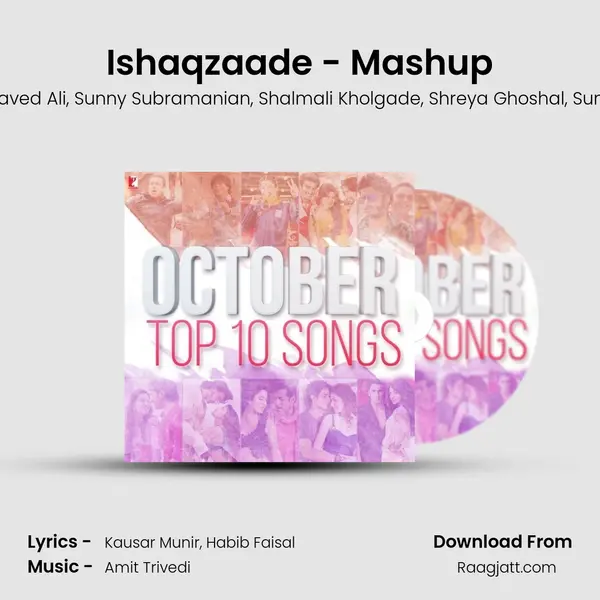 Ishaqzaade - Mashup mp3 song