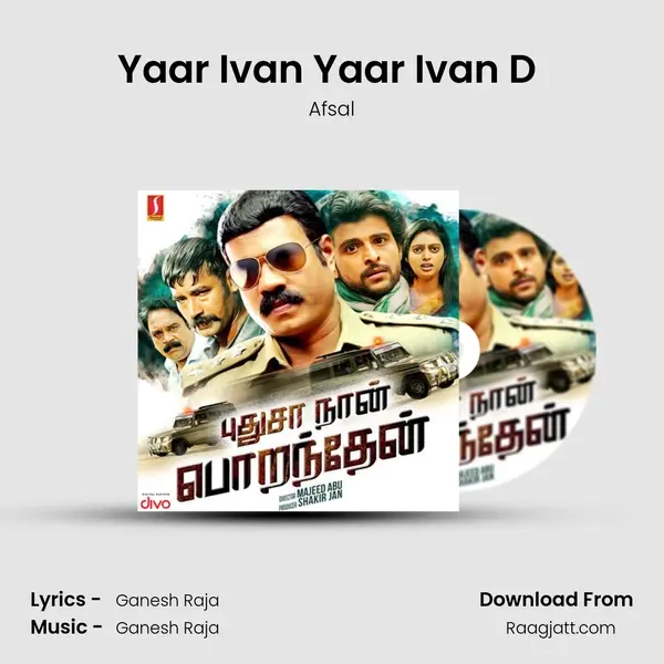 Yaar Ivan Yaar Ivan D (Version 2) mp3 song