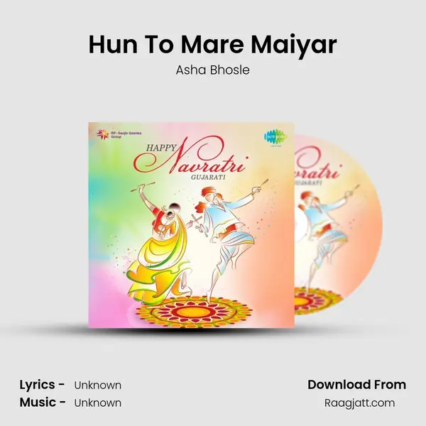 Hun To Mare Maiyar - Asha Bhosle album cover 