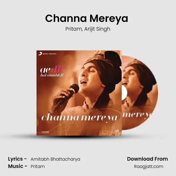 Channa Mereya (From 