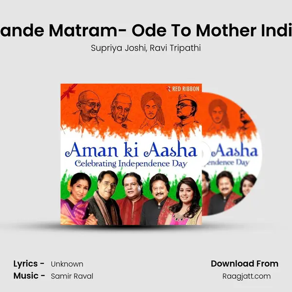 Vande Matram- Ode To Mother India mp3 song