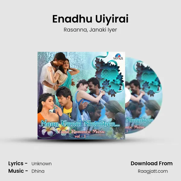 Enadhu Uiyirai mp3 song