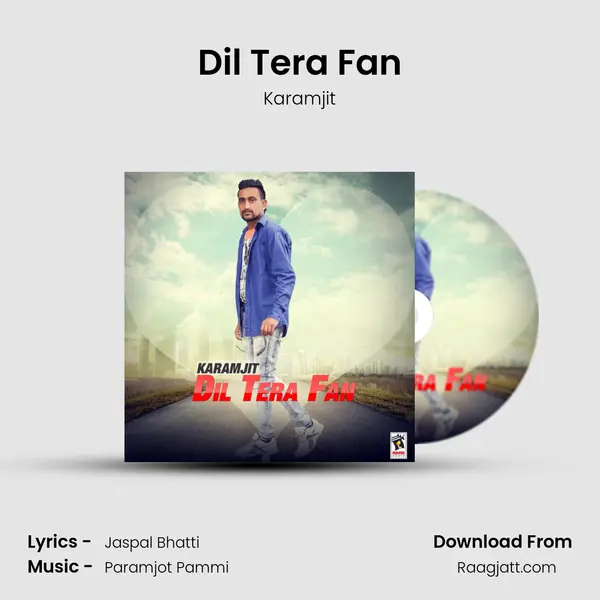 Dil Tera Fan - Karamjit album cover 