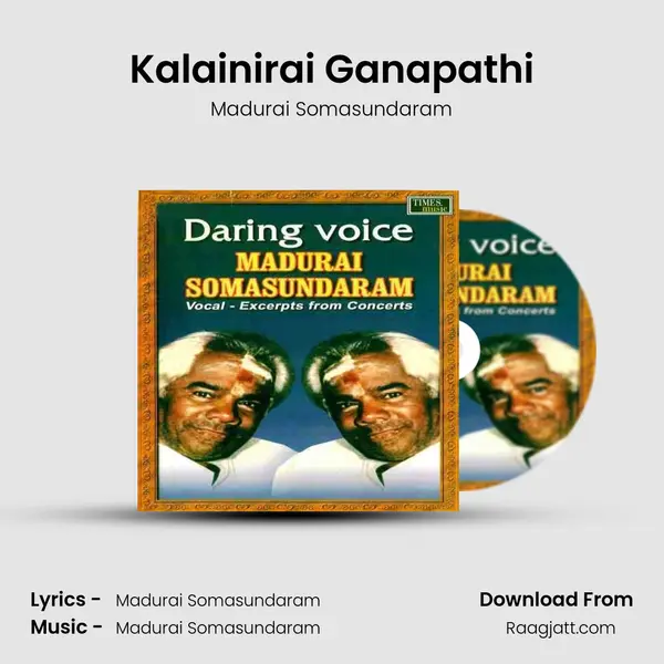 Kalainirai Ganapathi mp3 song