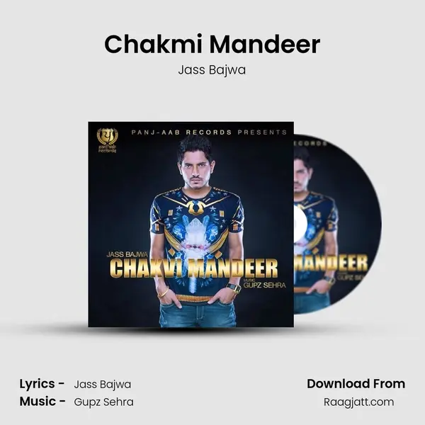 Chakmi Mandeer - Jass Bajwa album cover 