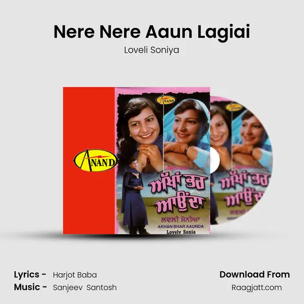 Nere Nere Aaun Lagiai mp3 song