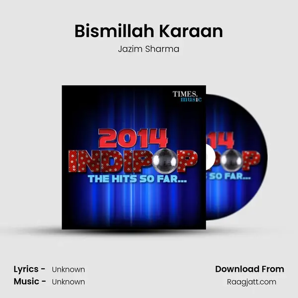 Bismillah Karaan - Jazim Sharma album cover 