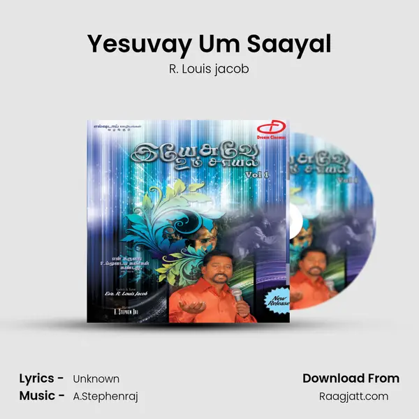 Yesuvay Um Saayal - R. Louis jacob album cover 