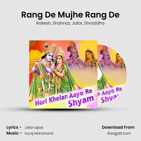 Rang De Mujhe Rang De mp3 song