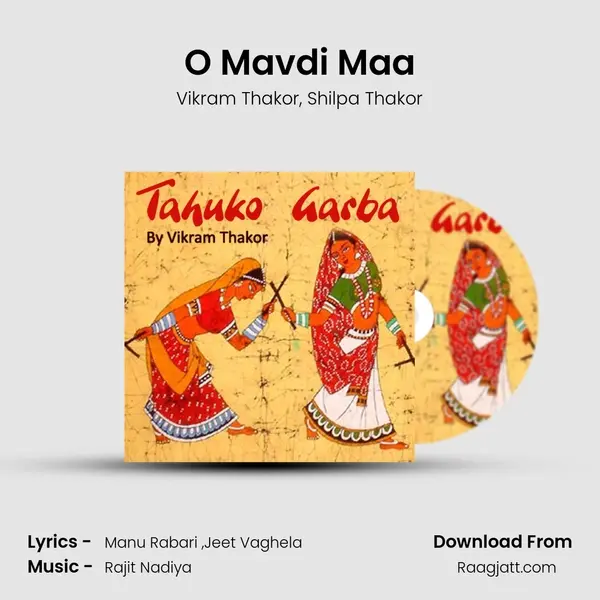 O Mavdi Maa - Vikram Thakor album cover 