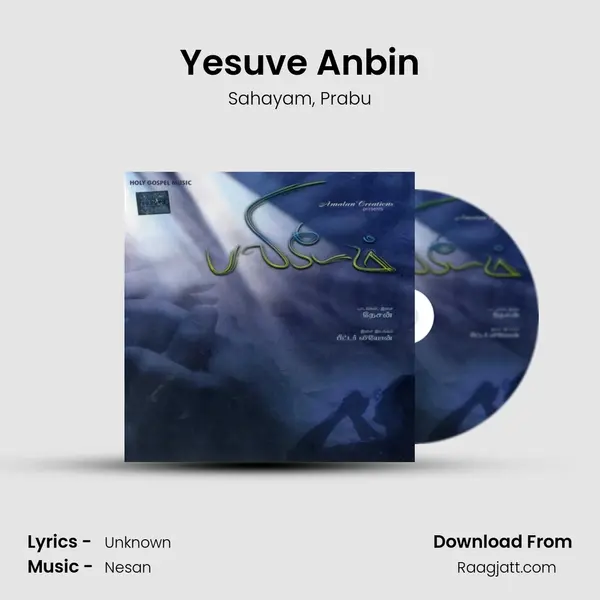 Yesuve Anbin mp3 song