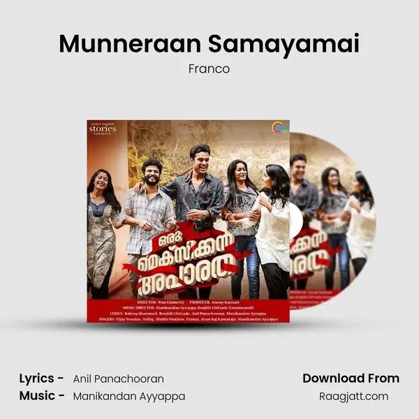 Munneraan Samayamai mp3 song