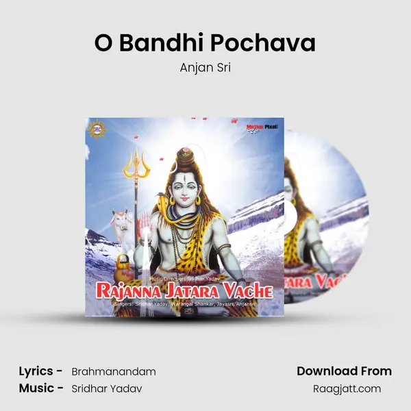 O Bandhi Pochava - Anjan Sri album cover 