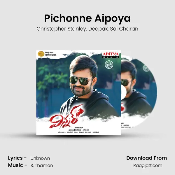 Pichonne Aipoya mp3 song