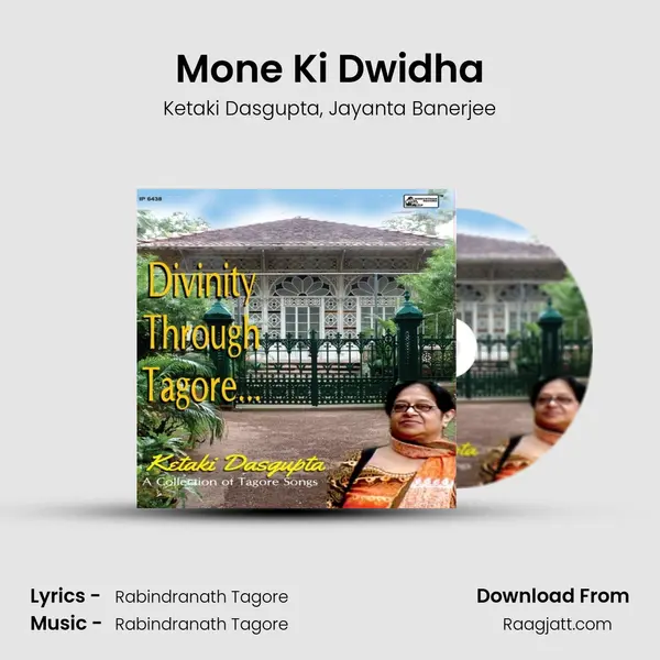 Mone Ki Dwidha mp3 song