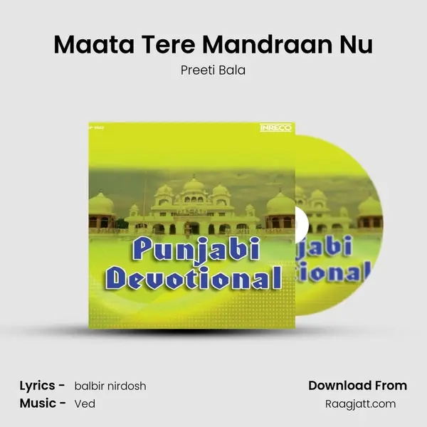 Maata Tere Mandraan Nu mp3 song