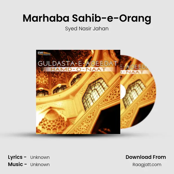 Marhaba Sahib-e-Orang - Syed Nasir Jahan album cover 