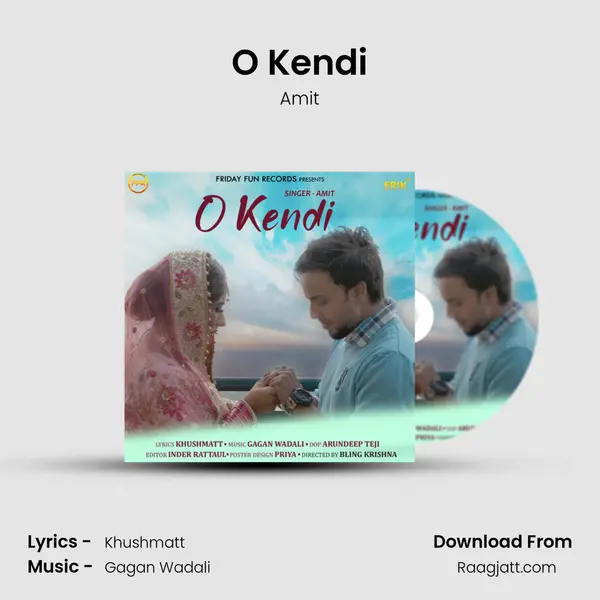 O Kendi mp3 song