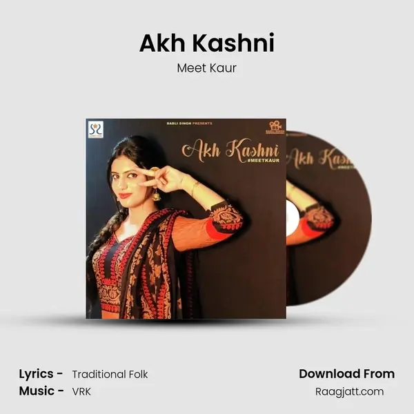 Akh Kashni - Meet Kaur album cover 