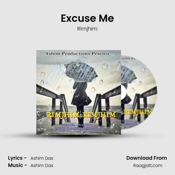 Excuse Me mp3 song