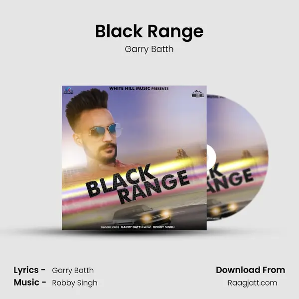 Black Range - Garry Batth album cover 