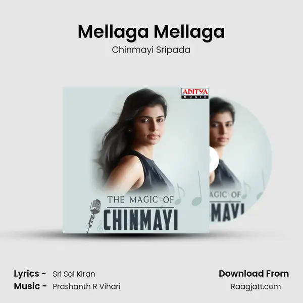 Mellaga Mellaga mp3 song