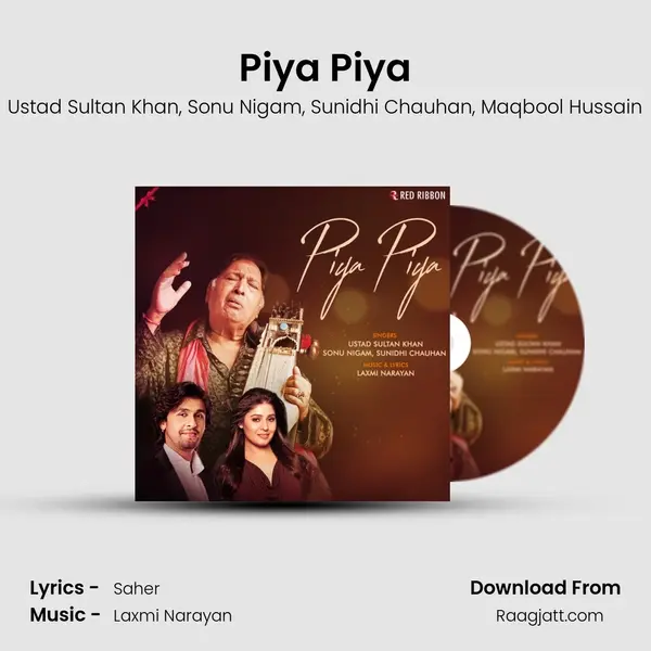 Piya Piya mp3 song