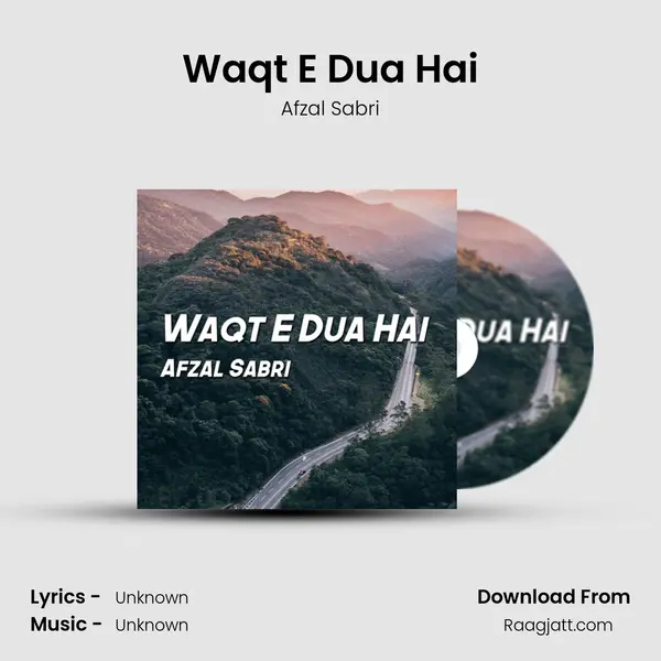 Waqt E Dua Hai mp3 song