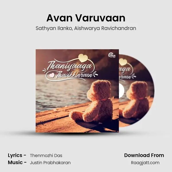 Avan Varuvaan mp3 song