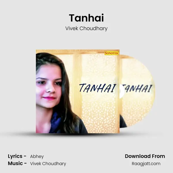 Tanhai mp3 song