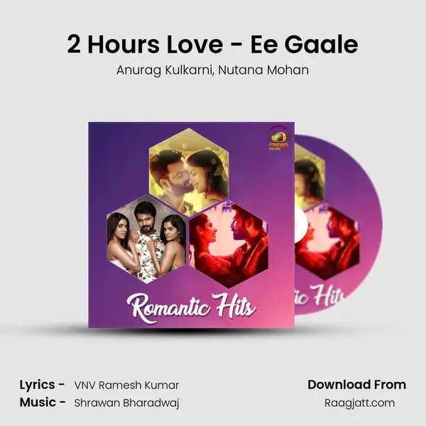 2 Hours Love - Ee Gaale - Anurag Kulkarni album cover 