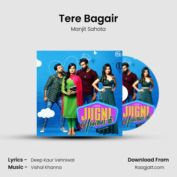 Tere Bagair mp3 song