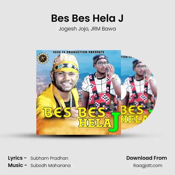 Bes Bes Hela J mp3 song