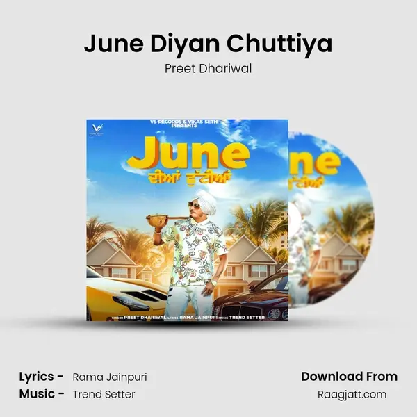 June Diyan Chuttiya mp3 song