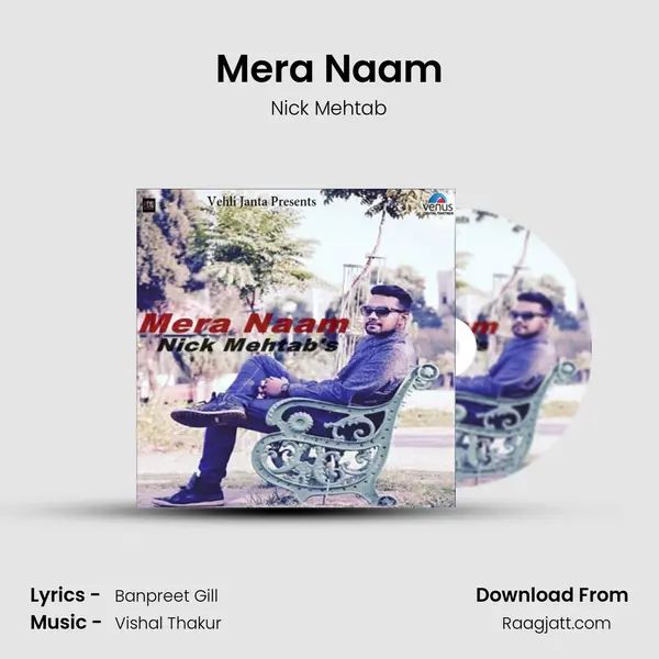 Mera Naam - Nick Mehtab album cover 