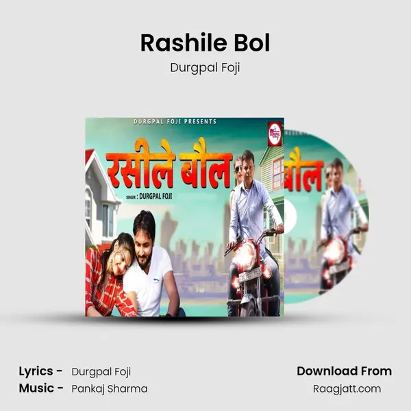 Rashile Bol - Durgpal Foji album cover 