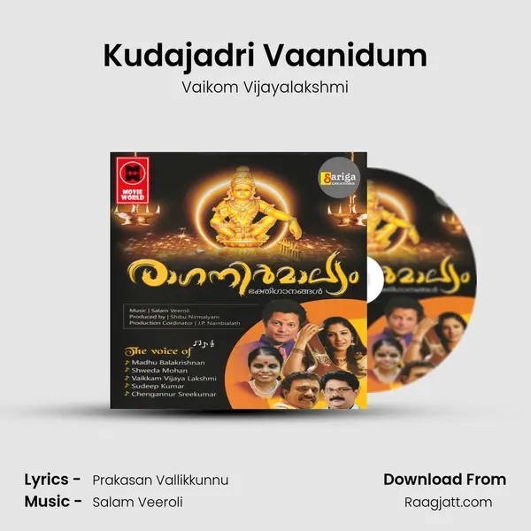 Kudajadri Vaanidum mp3 song