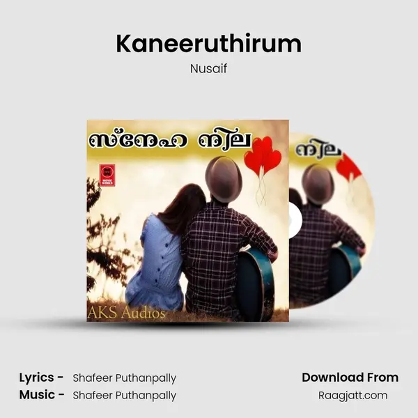 Kaneeruthirum mp3 song