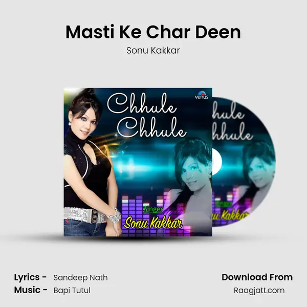 Masti Ke Char Deen mp3 song