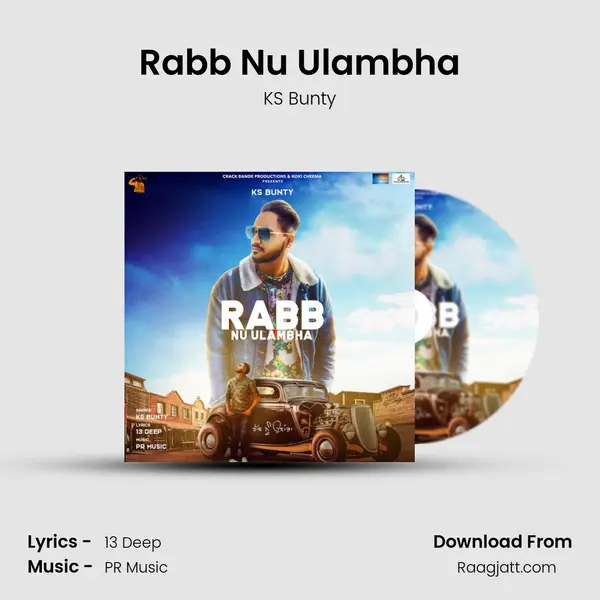 Rabb Nu Ulambha - KS Bunty album cover 