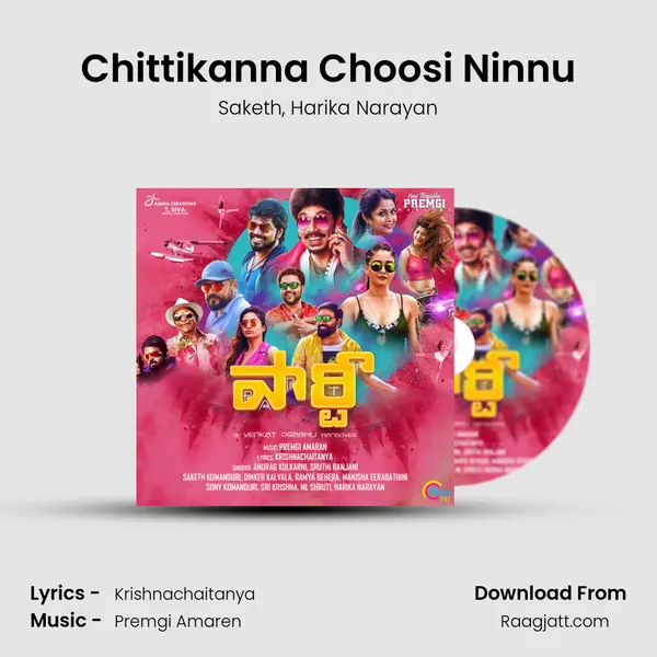 Chittikanna Choosi Ninnu mp3 song