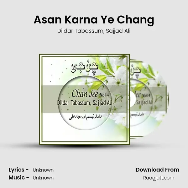 Asan Karna Ye Chang mp3 song