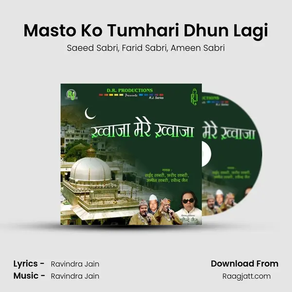 Masto Ko Tumhari Dhun Lagi - Saeed Sabri album cover 