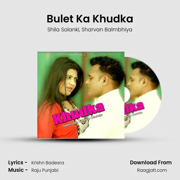 Bulet Ka Khudka - Shila Solanki album cover 